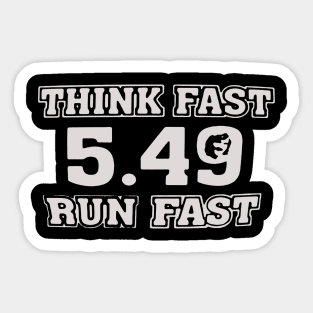 Chad Powers Think Fast Run Fast 549 Sticker